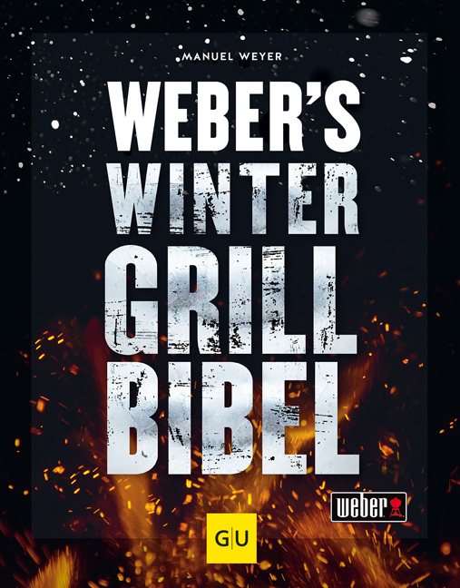Weber´s Wintergrillbibel